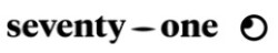 Seventy One